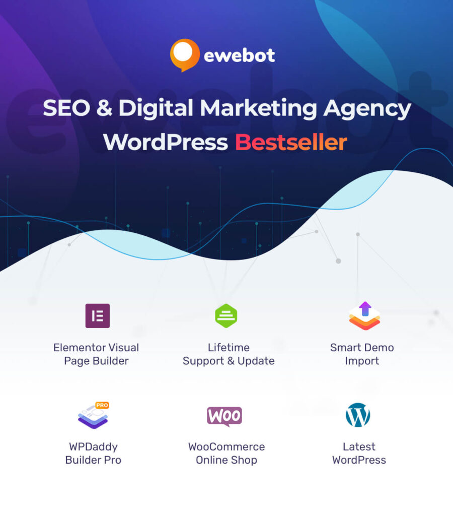 Ewebot - SEO Marketing & Digital Agency Theme By GT3themes