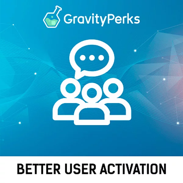 Gravity Perks Better User Activation