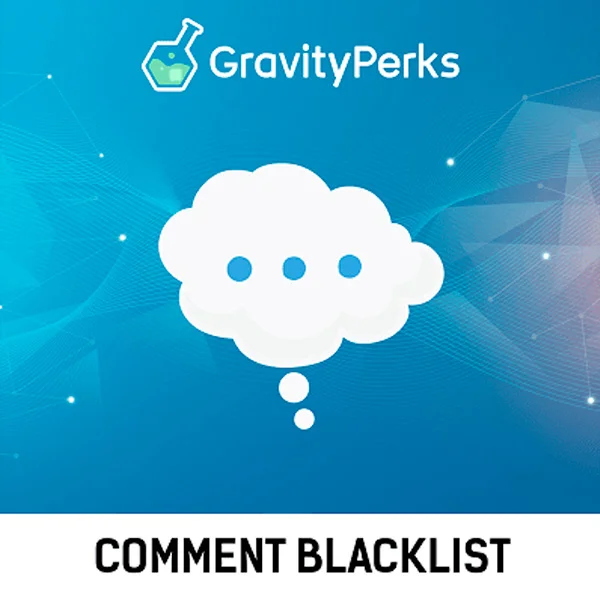 Gravity Perks Comment Blacklist