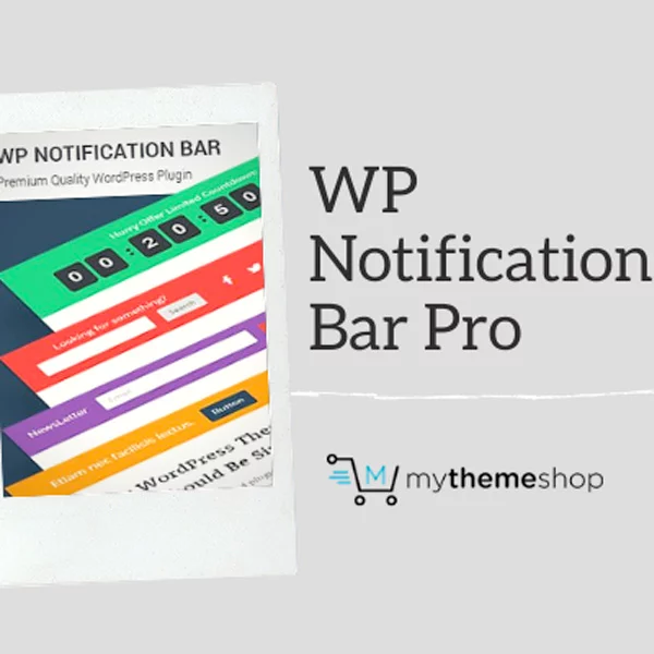 MyThemeShop WP Notification Bar Pro