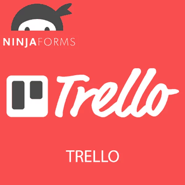 Ninja Forms Trello