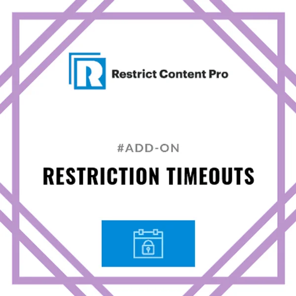 Restrict Content Pro Restriction Timeouts