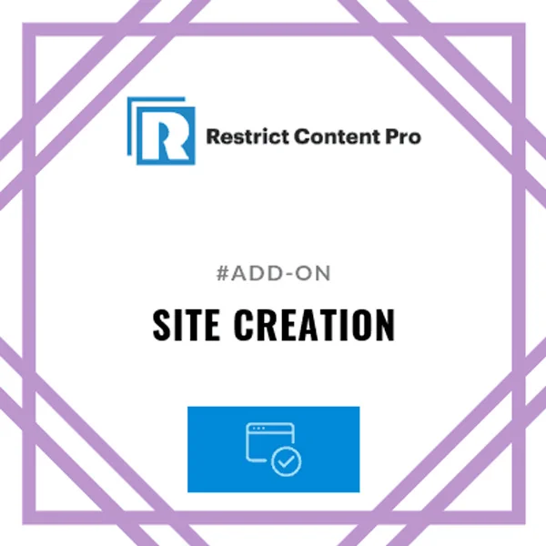 Restrict Content Pro Site Creation