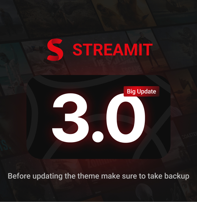 STREAMIT 3.0 | VIDEO STREAMING WORDPRESS THEME